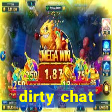 dirty chat